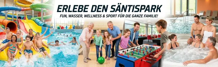 Säntispark Abtwil – Bäder, Rutschenwelt, Sauna, Wellness & Sport